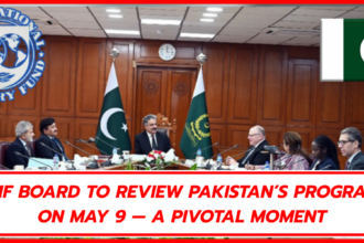 IMF Board to review Pakistan’s program on May 9 "A Pivotal moment"
