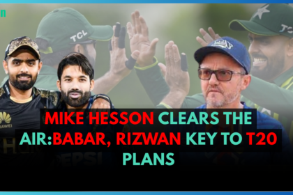Mike Hesson Clears the Air:Babar, Rizwan Key to T20 Plans