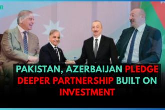 Pakistan, Azerbaijan Pledge Deeper Partnership Built on Investment