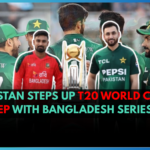 Pakistan Steps Up T20 World Cup Prep with Bangladesh Series