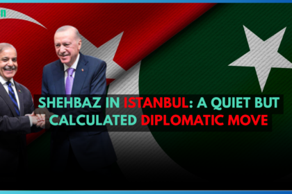 Shehbaz in Istanbul: A Quiet but Calculated Diplomatic Move