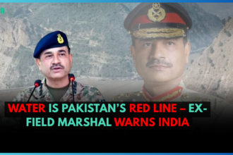 Water Is Pakistan’s Red Line – Ex-Field Marshal Warns India