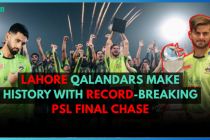 Lahore Qalandars Make History with Record-Breaking PSL Final Chase