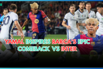 Yamal Inspires Barca’s Epic Comeback vs Inter