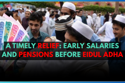 A Timely Relief: Early Salaries and Pensions Before Eidul Adha