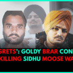 ‘No Regrets’: Goldy Brar Confesses to Killing Sidhu Moose Wala