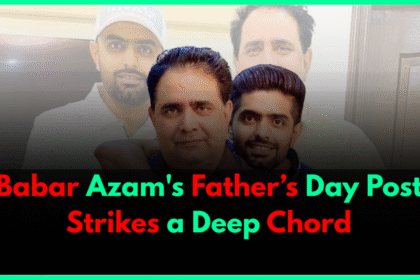 Babar Azam's Father’s Day Post Strikes a Deep Chord
