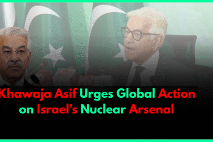 Khawaja Asif Urges Global Action on Israel’s Nuclear Arsenal