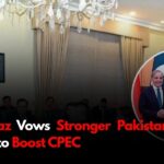 PM Shehbaz Vows Stronger Pakistan–China Ties to Boost CPEC