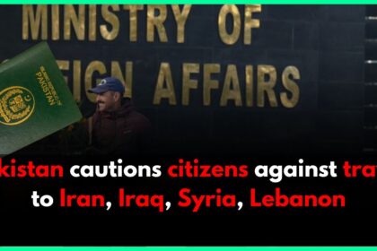 Pakistan cautions citizens against travel to Iran, Iraq, Syria, Lebanon