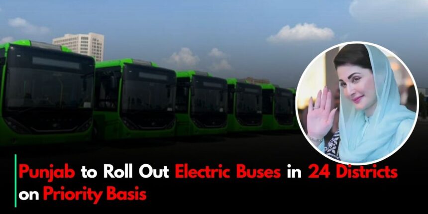 Punjab to Roll Out Electric Buses in 24 Districts on Priority Basis