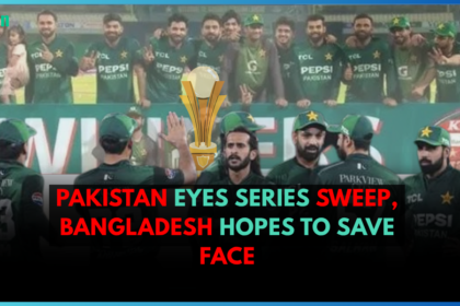 Pakistan Eyes Series Sweep, Bangladesh Hopes to Save Face