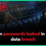 16 billion passwords leaked in massive data breach
