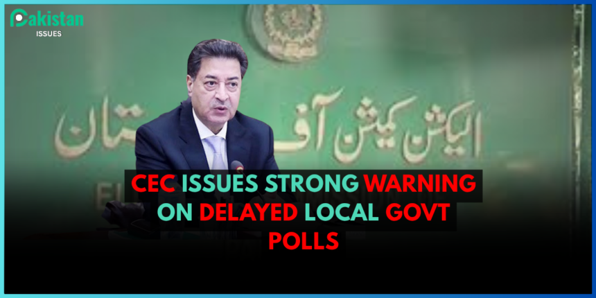 CEC Issues Strong Warning on Delayed Local Govt Polls
