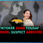 Tiktoker Sana Yousaf Murder: Suspect Arrested