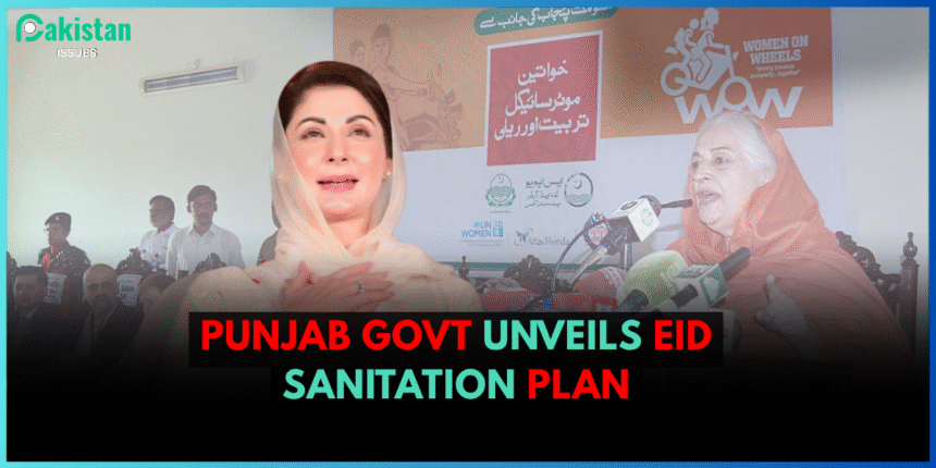 Punjab Govt Unveils Eid Sanitation Plan