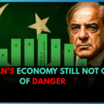Pakistan’s Economy Still Not Out of Danger