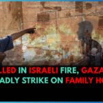 25 Killed in Israeli Fire, Gaza Hit by Deadly Strike on Family Home